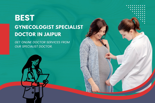 Gynecologist Specialist Doctor in jaipur